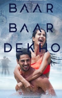 Baar Baar Dekho Movie Review