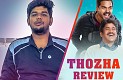 Thozha Review
