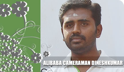 Alibaba Cameraman Dineshkumar