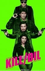 Kill Dil (aka) Kill/Dil review
