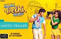 Mumbai Delhi Mumbai Trailer