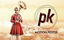 PK 3rd Motion Poster