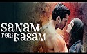 Sanam Teri Kasam | Official Trailer with Subtitles | Harshvardhan Rane, Mawra Hocane