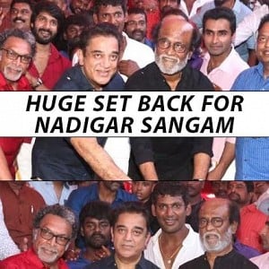 Huge setback for Nadigar Sangam