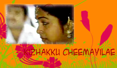 Kizhakku Cheemayilae