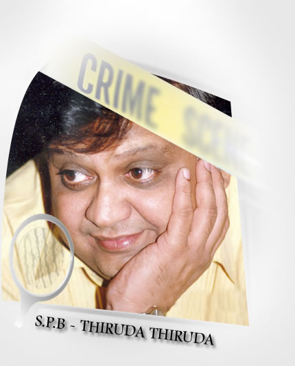 S.P.B - Thiruda Thiruda