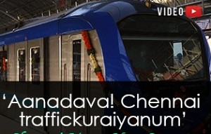 'Aaandava! Chennai traffic kuraiyanum| Chennai Metro New Segment'