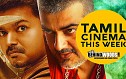 Ajith's Vedhalam Vs Vijay's Trailer - Tamil Cinema This Week