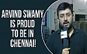 Arvind Swamy is proud to be in Chennai !