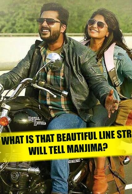 What is that beautiful line STR will tell Manjima?