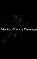 Market Colony Pasanga