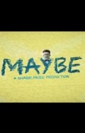 Maybe by Shabir