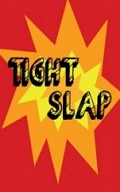Tight Slap