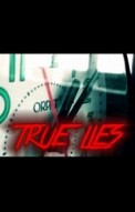 True Lies 2K14