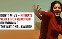 Don't miss - Ritika's very first reaction on winning the National Award!