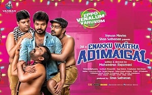 Enakku Vaaitha Adimaigal Movie Official Teaser