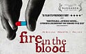 Fire in the Blood Trailer