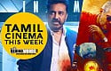 Kamal's Thoongaavanam Vs Ajith's Vedalam - Tamil Cinema This Week