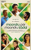 Moondru Per Moondru Kadhal Movie Peview