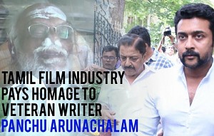 Tamil Film Industry pays homage to Veteran Writer Panchu Arunachalam