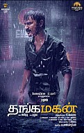 Thangamagan Movie Preview