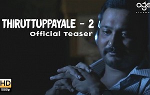 Thiruttuppayale 2 - Teaser