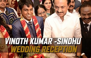 Vasanth & Co Vasanthakumar Son's Wedding Reception!
