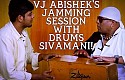 VJ Abishek's jamming session with Drums Sivamani!