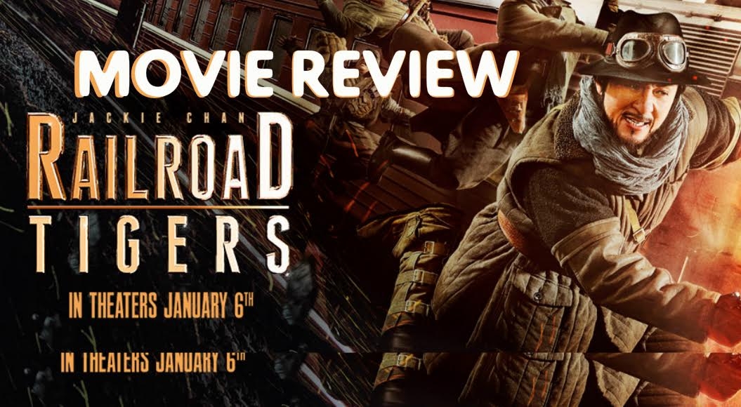 Railroad Tigers aka Railroad Tiger review