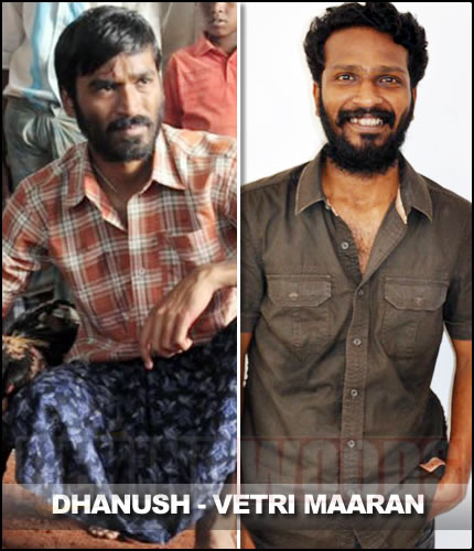 Dhanush - Vetri Maaran