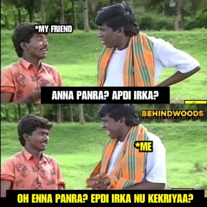 Behindwoods Meme