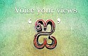 Voice your views - ' I '