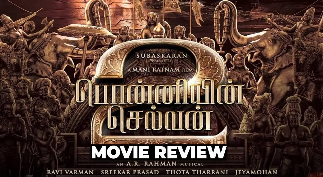 Ponniyin Selvan Storyline, Characters & Actors Playing Them - Explained  Tamil Movie, Music Reviews and News