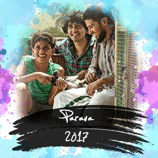 Parava | 31 Best Feel Good Malayalam Films post 2000!