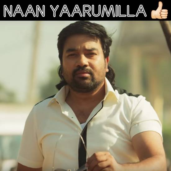 Naan Yaarumilla (Thumbs Up)